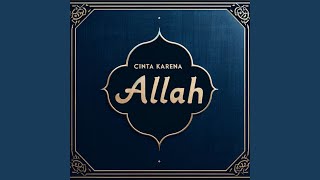 Download lagu Cinta Karena Allah mp3