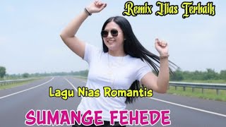 Download lagu Lagu Nias Paling Top !! Sumange Fehede(Yas Zal) Dhut Remix Update 2025 mp3