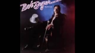 Bob Seger - Jody Girl