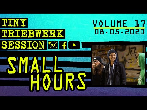 TINY TRIEBWERK SESSION VOL. 17 – Small Hours