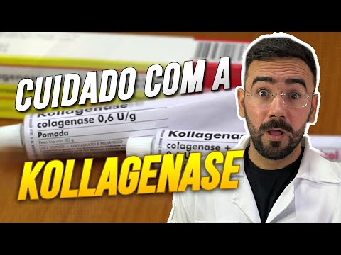 Vídeo: Kollagenase: para que serve e dúvidas frequentes