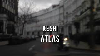 keshi - atlas|sub.español| lyrics |