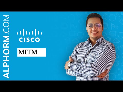 Formation Réseaux Cisco 1 2 Maîtriser la sécurité | MITM