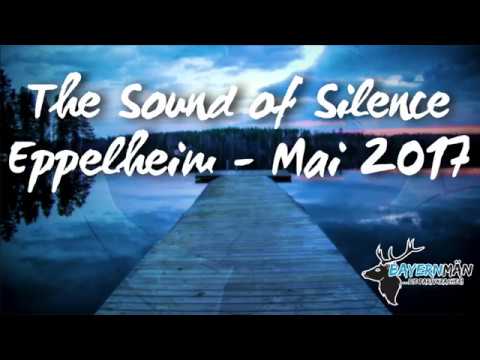 Bayernmän - The Sound of Silence in Eppelheim