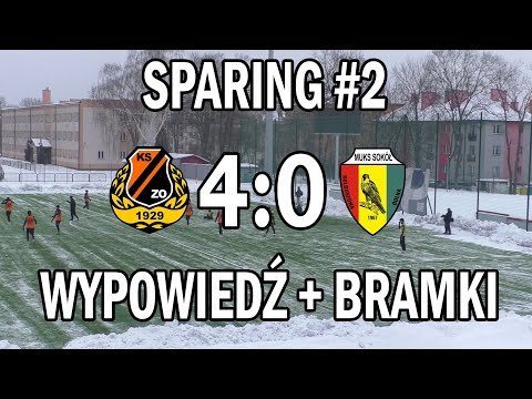 Sparing KSZO - Sokół Kolbuszowa Dolna (bramki + wypowiedź trenera) 24.01.2026