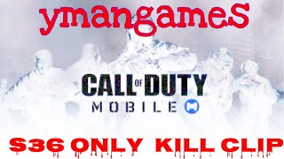 【COD Mobile】s36ヘッドレスライダーonly killclip