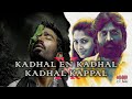 Kadhal Kappal X Kadhal En Kadhal Remix CCB VD Mashup Tamilremix