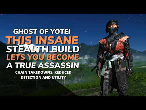 This Insane Stealth Build Lets You Become a TRUE ASSASSIN in Ghost of Yotei! (Best Stealth Build)