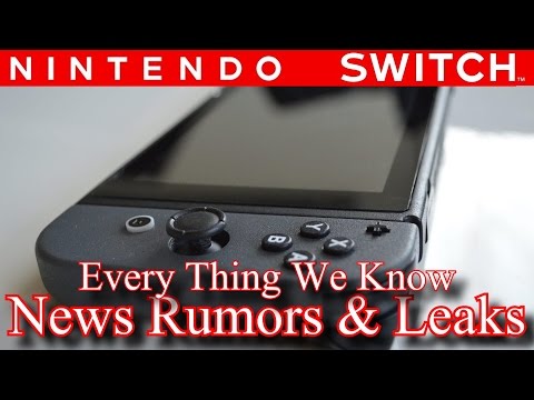 Nintendo Switch - Every New Rumor & Leak