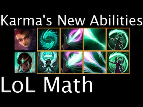 LoL Math - Karma's New Abilities