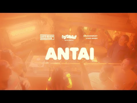 ANTAI | Melodic House | Gogol Room Dj Set Made in Ukraine