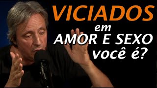 DEPENDENTES DE AMOR E SEXO ANONIMOS