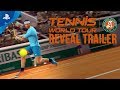 Tennis World Tour: Roland-Garros Edition | Nadal Reveal Trailer | PS4