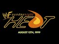 08 15 1999 Sunday Night Heat