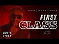 Yogen First Class Official Music Video