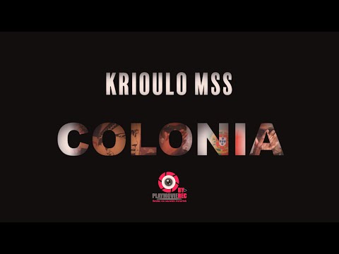 Krioulo MSS - Colonia (Official Video)