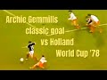 Archie Gemmills classic goal vs Holland 1978