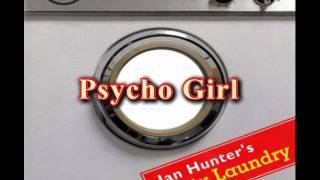 Ian Hunter - Psycho Girl