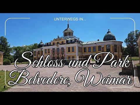 Unterwegs in... Schloss & Park Belvedere Weimar – Barockes UNESCO-Weltkulturerbe