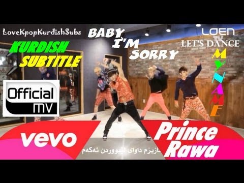 MYNAME - Baby I'm Sorry [Kurdish Sub] @ LOEN TV (Lets' Dance) + 130704 M! Countdown