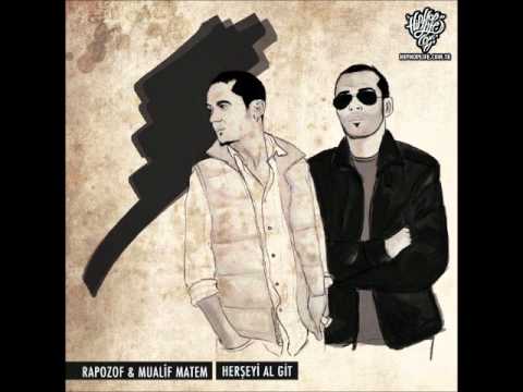 Her Şeyi Al Git (Rapozof & Mualif Matem)