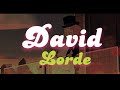 Lorde David Lyrics