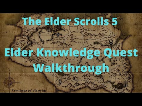 The Elder Scrolls 5 Skyrim Elder Knowledge Quest Walkthrough
