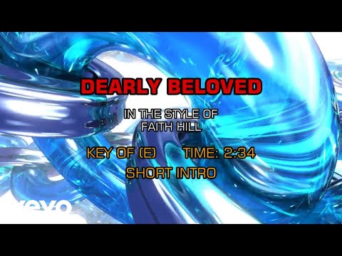 Dearly Beloved - Faith Hill