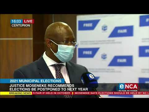 Discussion Moseneke recommends October elections be postponed