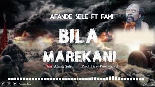 Afande Sele  ft Fami - Bila Marekani (Official Aud