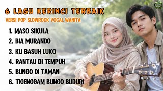 Download lagu 🎵 6 LAGU KERINCI TERBAIK - Cover Terbaru Paling menyentuh hati | Versi Slow Rock (Vocal Wanita) mp3 Download lagu 🎵 6 LAGU KERINCI TERBAIK - Cover Terbaru Paling menyentuh hati | Versi Slow Rock (Vocal Wanita) mp3