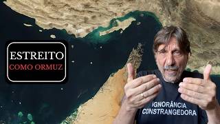 ESTREITO COMO ORMUZ - Eduardo Bueno