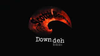 Danny T & Tradesman Ft. Mark Iration - Down deh (Dub mix 2)