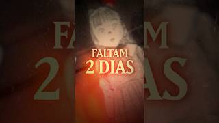 O MONSTRO ESTÁ VINDO... FALTAM 2 DIAS...