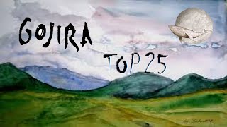 Gojira Top 25 Songs (2001-2015)