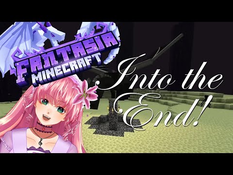 【Minecraft】 Fantasia S2 #3: THE END (actually like the halfway point) 【VTuber】