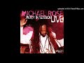 Sensemilla Michael Rose   Party In Session Live