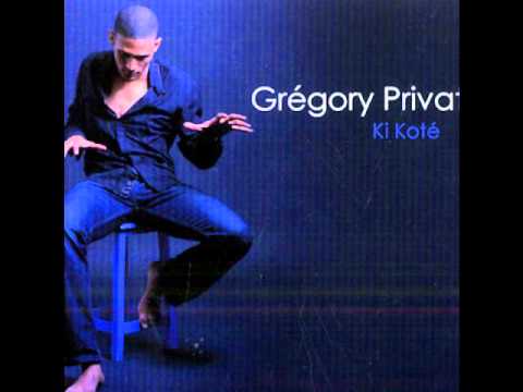 Grégory Privat - Ki Koté