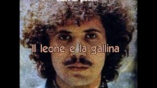 Lucio Battisti - Il leone e la gallina