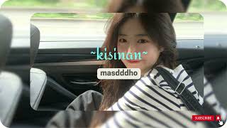 Download lagu Kisinan - Masdddho (speed up) ~viral tiktok mp3 Download lagu Kisinan - Masdddho (speed up) ~viral tiktok mp3