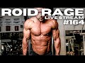 ROID RAGE LIVESTREAM Q&A 164 | MELANOTAN SPOTS ON FACE | PEDS FOR ENDURANCE | WHEN TO DRINK WATER