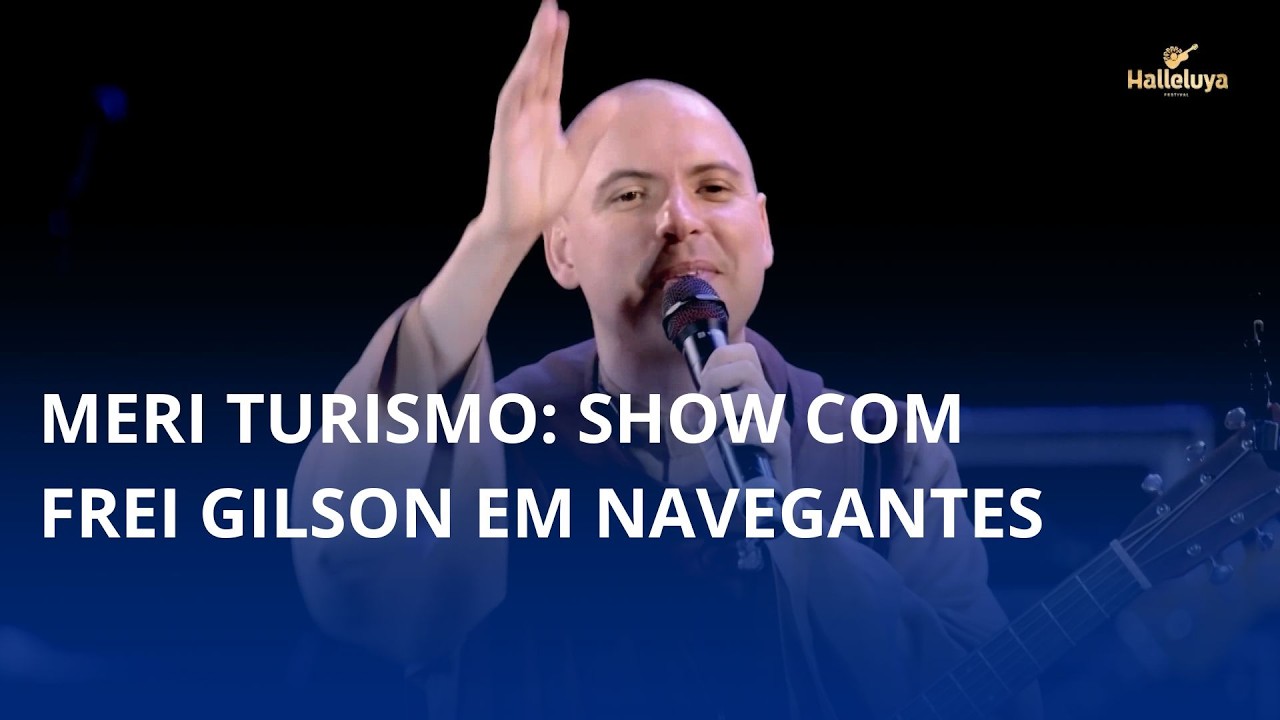 Meri Turismo: show com Frei Gilson