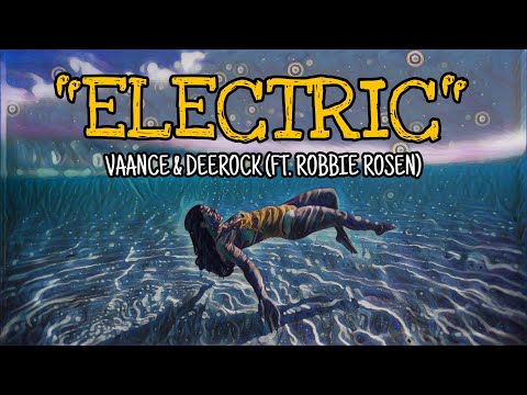 Vaance & Deerock - Electric (Ft. Robbie Rosen) || NCS
