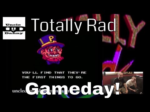 Uncle Danny Gameday! - Totally Rad NES