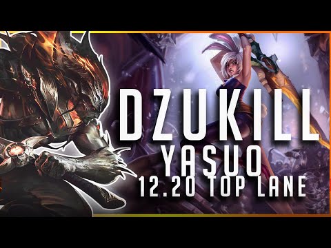 Dzukill - Yasuo vs Riven TOP Patch 12.20 - Yasuo Gameplay