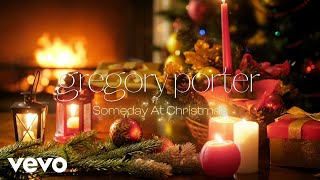 Songtext von Gregory Porter - Someday At Christmas ... Text Musik-video-Miniaturansicht