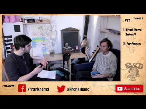 Frank Hemd - Interview (VBT, Zukunft, Realness, Kunst, Parodie, Fanfragen uvm.)