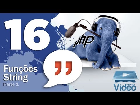 Funções String em PHP Parte 1 Curso PHP Iniciante 16 Gustavo Guanabara