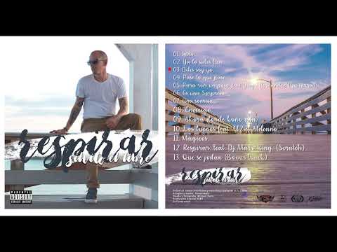RESPIRAR. Silvito el Libre (DISCO COMPLETO)