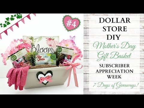 Mother's Day DIY Gift Basket ~ Subscriber Appreciation Week ~ Video 4 Of 7 ~ GIVEAWAY CLOSED